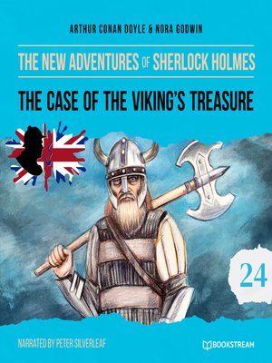 cover image of The Case of the Viking's Treasure--The New Adventures of Sherlock Holmes, Episode 24 (Unabridged)